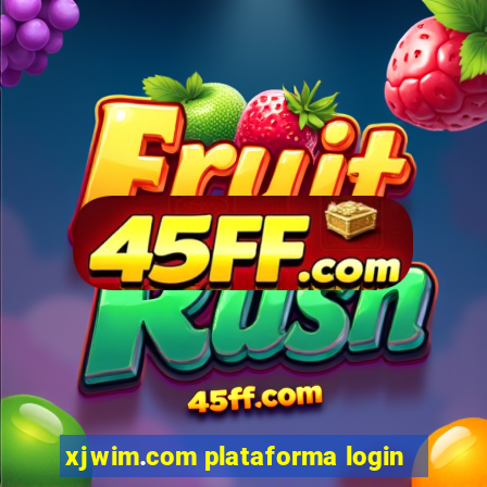 xjwim.com plataforma login